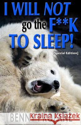 I Will Not Go the F**k to Sleep (Special Edition)