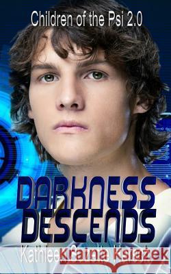 Darkness Descends: Children of the Psi Book Two