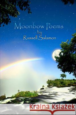 Moonbow Poems