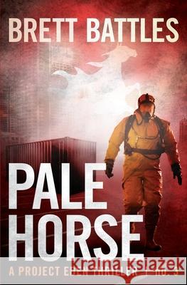 Pale Horse: A Project Eden Thriller