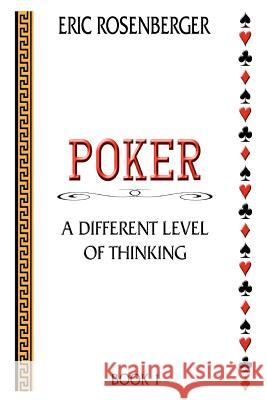 Poker: A Different Level Of Thinking