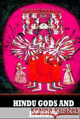 Hindu Gods And Heroes