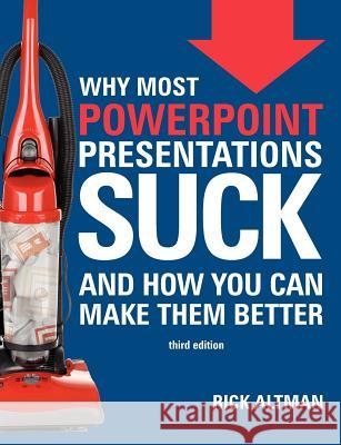 Why Most PowerPoint Presentations Suck (Third Edition)