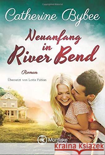Neuanfang in River Bend