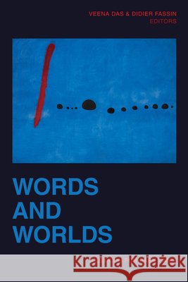 Words and Worlds: A Lexicon for Dark Times