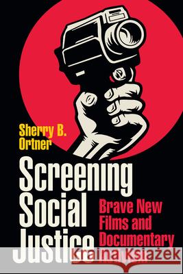 Screening Social Justice: Brave New Films and Documentary Activism