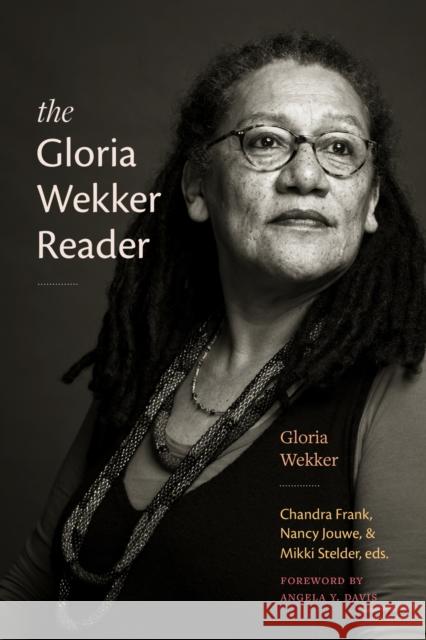 The Gloria Wekker Reader