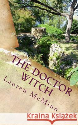 The Doctor Witch: The Ward Witches, Book One