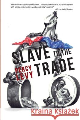 Slave To The Trade