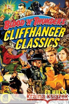 Blood 'n' Thunder's Cliffhanger Classics