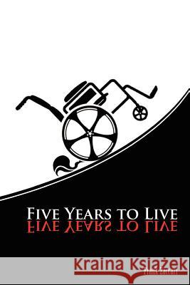 Five Years to Live