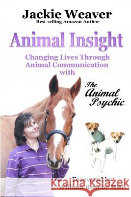 Animal Insight: Animal Communication with The Animal Psychic