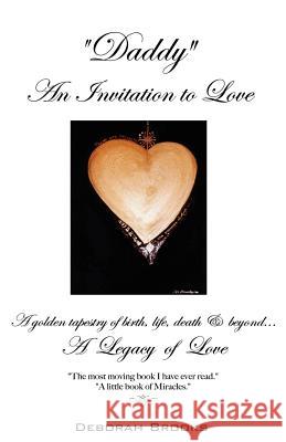 Daddy, An Invitation to Love