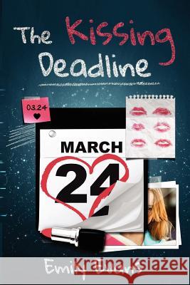 The Kissing Deadline