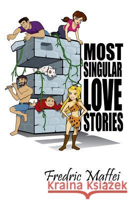 3 Most Singular Love Stories