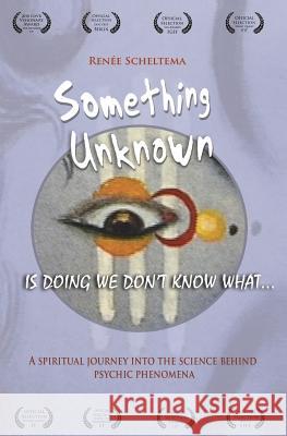 Something Unknown is Doing We Don't Know What: Something Unknown