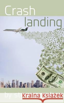 Crash Landing