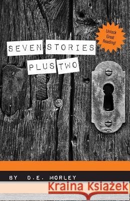 Seven Stories Plus Two