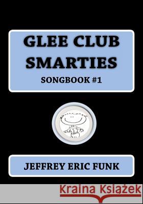 Glee Club Smarties Songbook