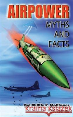 Air Power Myths and Facts