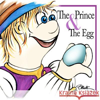 The Prince & The Egg