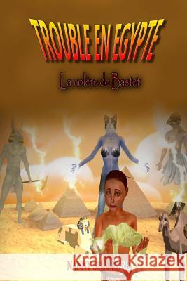 Trouble en Egypte: La colère de Bastet