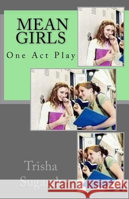 Mean Girls: One Act Play