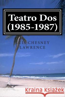 Teatro Dos (1985-1987)