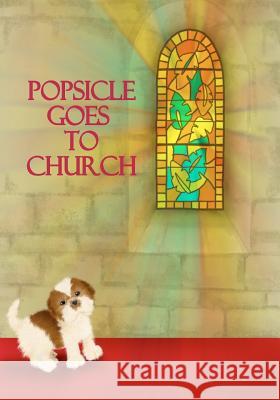 Popsicle Goes To Church