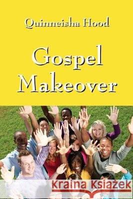 Gospel Makeover