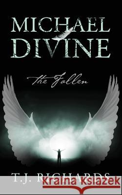 Michael Divine: The Fallen