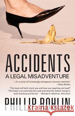 Accidents: A Legal Misadventure