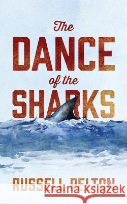 The Dance of the Sharks