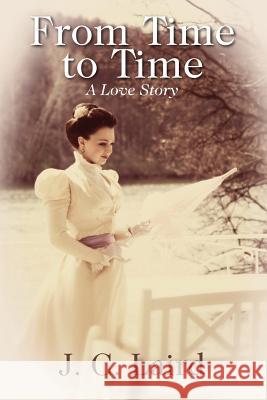 From Time to Time: A Love Story