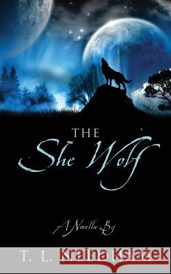 The She Wolf: A Novella