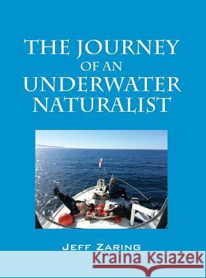 The Journey of an Underwater Naturalist