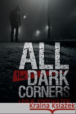 All the Dark Corners