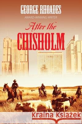 After the Chisholm