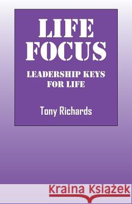 Life Focus: Leadership Keys for Life