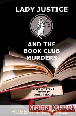 Lady Justice and the Book Club Murders