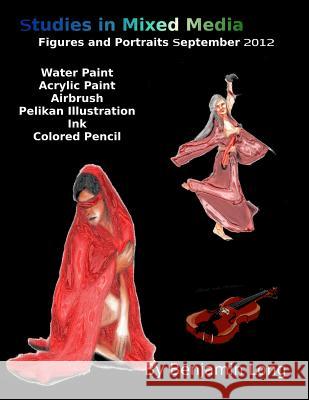 Studies in Mixed Media: September 2012 Portfolio