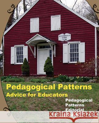 Pedagogical Patterns: Advice For Educators