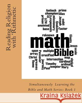 Reading Religion with 'Rithmetic: Simultaneous Bible and Math Learning