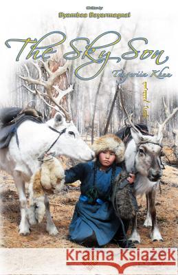 The Sky Son: Tengeriin Khuu