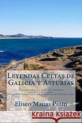 Leyendas Celtas de Galicia y Asturias