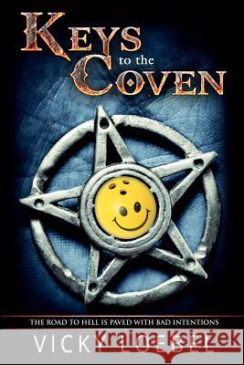 Keys to the Coven: Demonic Intervention Series
