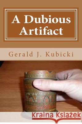 A Dubious Artifact: Colton Banyon Mystery #6