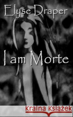 I am Morte: A Short Story