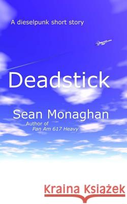 Deadstick