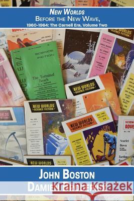 New Worlds: Before the New Wave, 1960-1964: The Carnell Era, Volume Two